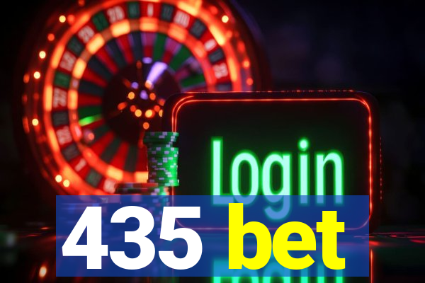 435 bet